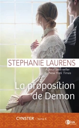 Cynster. Vol. 4. La proposition de Demon - Stephanie Laurens
