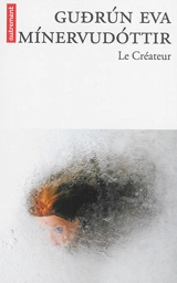 Le créateur - Gudrun Eva Minervudottir
