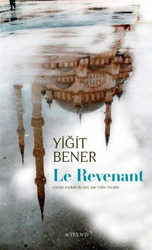 Le revenant - Yigit Bener
