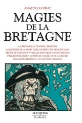 Magies de la Bretagne. Vol. 1 - Anatole Le Braz
