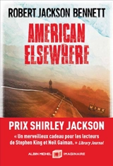 American elsewhere - Robert Jackson Bennett