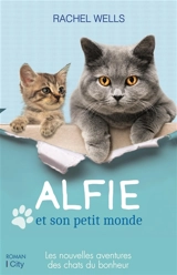 Alfie et son petit monde - Rachel Wells
