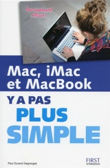 Mac, iMac et MacBook : y a pas plus simple - Paul Durand Degranges