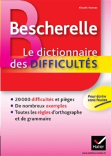 Le dictionnaire des difficultés - Claude Kannas