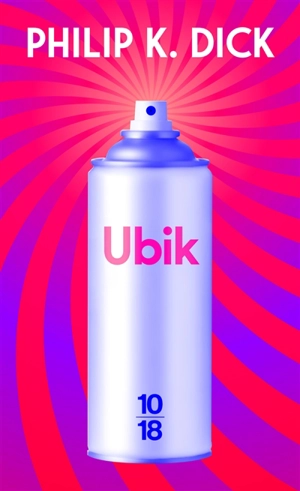 Ubik - Philip K. Dick