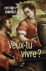 Veux-tu vivre ? - Maxime Gimenez