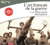 L'art français de la guerre - Alexis Jenni