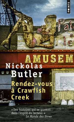 Rendez-vous à Crawfish Creek - Nickolas Butler