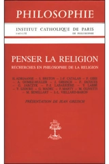 Penser la religion : recherches en philosophie de la religion