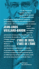 L'idée de Dieu, l'idée de l'âme : entretien avec Emmanuel Tourpe - Jean-Louis Vieillard-Baron
