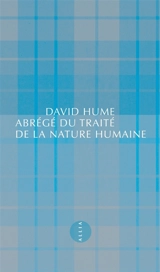 Abrégé du Traité de la nature humaine. Lettre d'un gentleman à son ami d'Edimbourg - David Hume