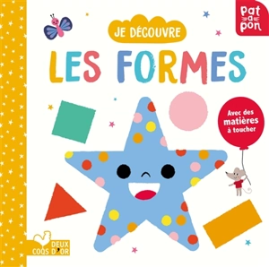 Je découvre les formes - Pat-a-cake