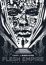 Flesh empire - Yann Legendre
