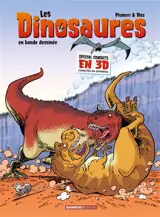 Les dinosaures en bande dessinée. Spécial combats en 3D - Arnaud Plumeri