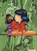 Yoko Tsuno : intégrale. Vol. 2. Aventures allemandes - Roger Leloup