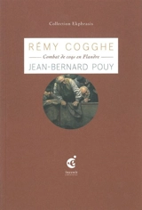 Les coqs : une relecture de Rémy Cogghe (1889) - Jean-Bernard Pouy