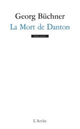 La mort de Danton - Georg Büchner