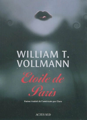 Etoile de Paris - William T. Vollmann