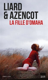 La fille d'Omaha - Ambroise Liard