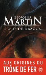 L'oeuf de dragon - George R.R. Martin