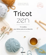 Tricot zen : 15 modèles pour lâcher prise et se détendre - Charlov.