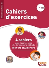 Bien lire et aimer lire : la méthode phonétique et gestuelle créée par Suzanne Borel-Maisonny. CP-CE1, cahiers d'exercices : 4 cahiers d'exercices pour s'exercer à lire et à écrire avec la méthode Bien lire et aimer lire - Chantal Comte