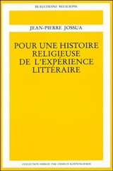 Pour une histoire religieuse de l'expérience littéraire. Vol. 3. Dieu aux XIXe et XXe siècles - Jean-Pierre Jossua