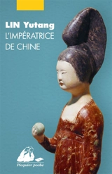 L'impératrice de Chine - Yutang Lin