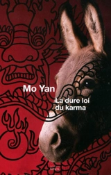 La dure loi du karma - Mo Yan