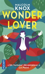 Wonder lover - Malcolm Knox