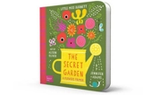 Le jardin secret : mon premier livre sur les fleurs : Frances H. Burnett pour les petits - Jennifer Adams