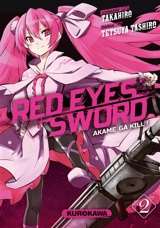 Red eyes sword : akame ga kill !. Vol. 2 - Takahiro