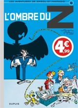 Spirou et Fantasio. Vol. 16. L'ombre du Z - André Franquin