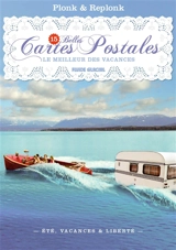 15 belles cartes postales : le meilleur des vacances - Plonk et Replonk