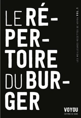 Les meilleures recettes de Voyou. Vol. 1. Le répertoire du burger - Voyou (Nancy ; restaurant)