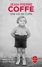 Une vie de Coffe - Jean-Pierre Coffe