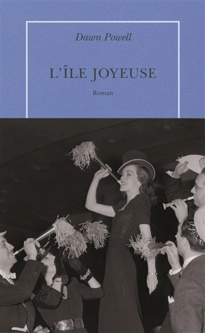 L'île joyeuse - Dawn Powell