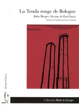 La tenda rouge de Bologne - John Berger