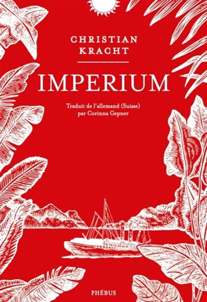 Imperium - Christian Kracht
