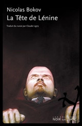 La tête de Lénine - Nikolaj Bokov