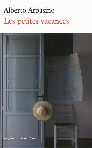Les petites vacances - Alberto Arbasino