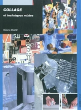 collages et techniques mixtes - Roberte Braem