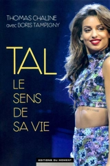 Tal, le sens de sa vie - Thomas Chaline