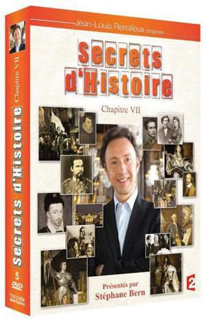 Secrets d'histoire - Chapitre VII - Stéphane Bern