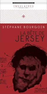 La bête de Jersey - Stéphane Bourgoin