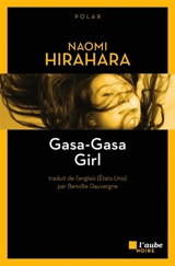 Gasa-gasa girl - Naomi Hirahara