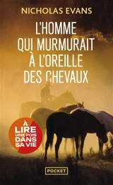 L'homme qui murmurait à l'oreille des chevaux - Nicholas Evans