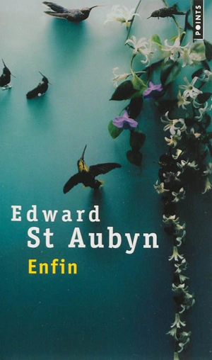 Enfin - Edward Saint-Aubyn
