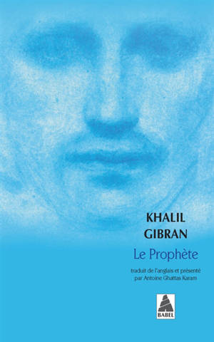 Le prophète - Khalil Gibran