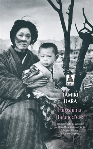Hiroshima, fleurs d'été - Tamiki Hara